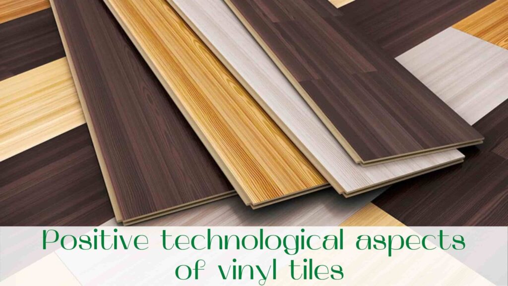 image-Positive-technological-aspects-of-vinyl-tiles